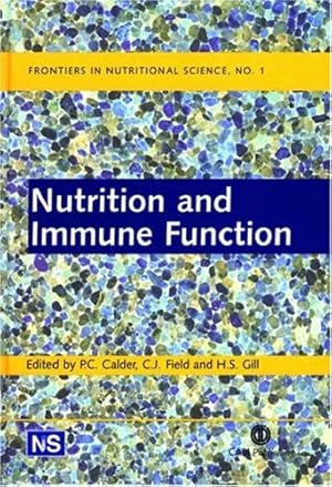 Imagen del vendedor de Nutrition and Immune Function (Public Health) by Calder, Philip C, Gill, Harsharnjit S, Field, Catherine J [Hardcover ] a la venta por booksXpress