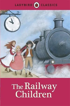 Seller image for Ladybird Classics the Railway Children by Ladybird [Hardcover ] for sale by booksXpress