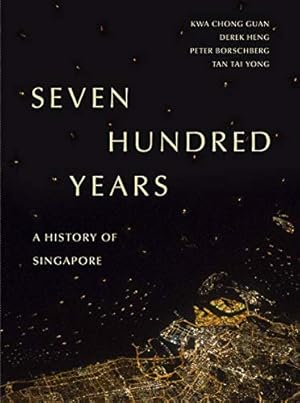 Seller image for Seven Hundred Years: A History of Singapore [Soft Cover ] for sale by booksXpress
