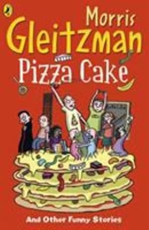 Seller image for Pizza Cake by Gleitzman, Morris [Paperback ] for sale by booksXpress