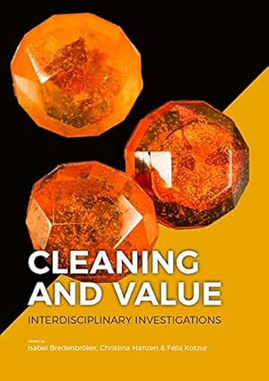 Seller image for Cleaning and Value: Interdisciplinary Investigations [Soft Cover ] for sale by booksXpress