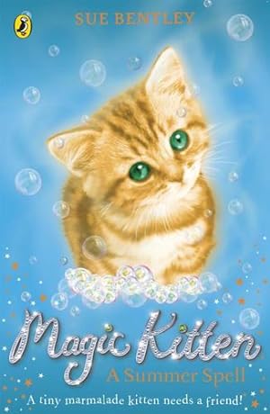 Imagen del vendedor de Magic Kitten: A Summer Spell by Bentley, Sue [Paperback ] a la venta por booksXpress