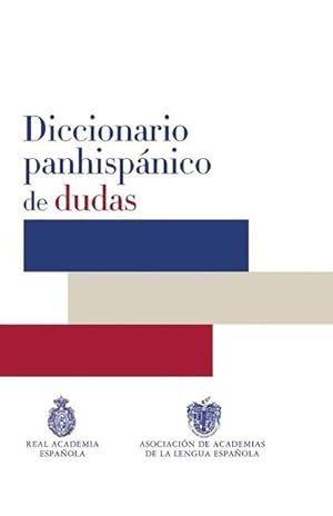 Imagen del vendedor de Diccionario Panhispánico de dudas -Language: spanish a la venta por GreatBookPricesUK