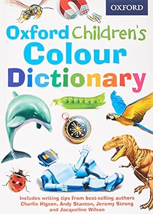 Bild des Verkufers fr Oxford Children's Colour Dictionary by Oxford Dictionaries [Paperback ] zum Verkauf von booksXpress