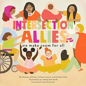 Seller image for Intersectionallies : We Make Room for All for sale by GreatBookPrices