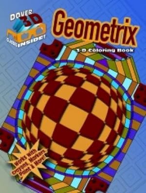 Imagen del vendedor de 3-D Coloring Book - Geometrix (Dover 3-D Coloring Book) by Bishop, Jennifer Lynn, Horemis, Spyros [Paperback ] a la venta por booksXpress