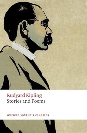 Seller image for Stories and Poems (Oxford World's Classics) by Kipling, Rudyard [Paperback ] for sale by booksXpress