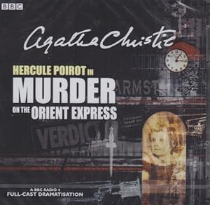 Imagen del vendedor de Murder On The Orient Express: A BBC Radio 4 Full-Cast Dramatisation (BBC Radio Collection) by Christie, Agatha [Audio CD ] a la venta por booksXpress