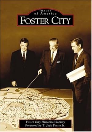 Imagen del vendedor de Foster City (Images of America) by Foster City Historical Society [Paperback ] a la venta por booksXpress