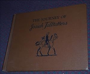 Image du vendeur pour The Journey of Josiah Talltatters mis en vente par Pensees Bookshop