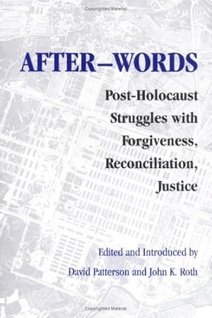 Seller image for After-words: Post-Holocaust Struggles with Forgiveness, Reconciliation, Justice (Pastora Goldner Series) [Hardcover ] for sale by booksXpress