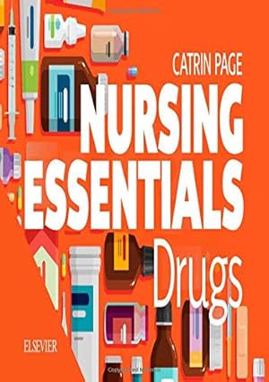 Seller image for Nursing Essentials: Drugs by Page BSc MB ChB, Catrin [Spiral-bound ] for sale by booksXpress