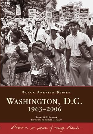 Bild des Verkufers fr Washington DC, 1963-2006 (Black America) by Bennett, Tracey Gold [Paperback ] zum Verkauf von booksXpress