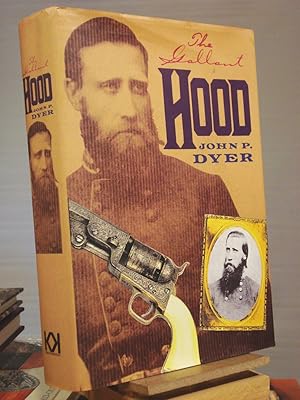 Seller image for The Gallant Hood (The American Civil War) for sale by Henniker Book Farm and Gifts