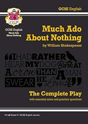 Immagine del venditore per Grade 9-1 GCSE English Much Ado About Nothing - The Complete Play by CGP Books [Paperback ] venduto da booksXpress