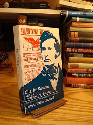 Seller image for Charles Sumner and the Coming of the Civil War for sale by Henniker Book Farm and Gifts