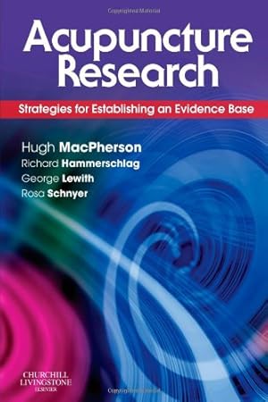 Image du vendeur pour Acupuncture Research: Strategies for Establishing an Evidence Base [Paperback ] mis en vente par booksXpress
