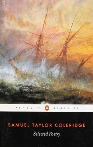 Seller image for Selected Poems (Penguin Classics) by Samuel Taylor Coleridge [Paperback ] for sale by booksXpress