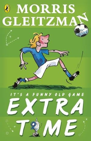 Seller image for Extra Time by Gleitzman, Morris [Paperback ] for sale by booksXpress