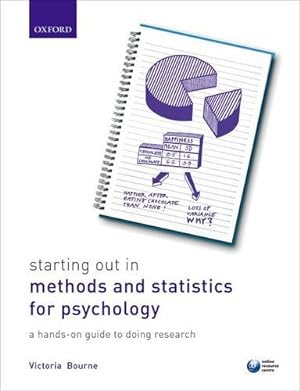 Seller image for Starting Out in Methods and Statistics for Psychology: a Hands-on Guide to Doing Research by Bourne, Victoria [Paperback ] for sale by booksXpress