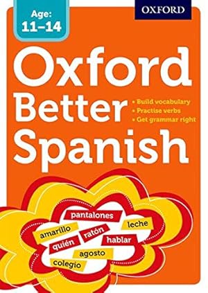 Seller image for Oxford Better Spanish by Oxford Dictionaries [Paperback ] for sale by booksXpress