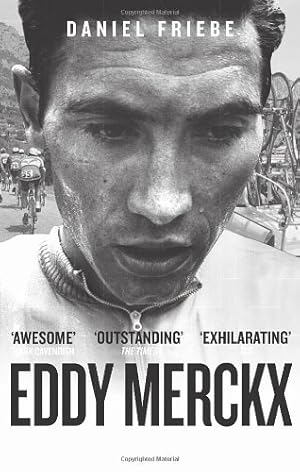 Imagen del vendedor de Eddy Merckx: The Cannibal by Friebe, Daniel [Paperback ] a la venta por booksXpress