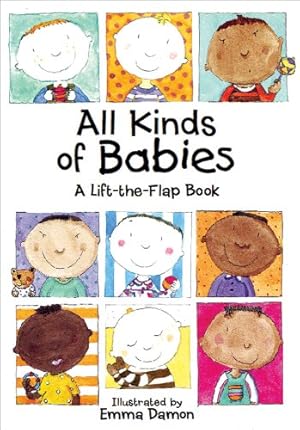 Bild des Verkufers fr All Kinds of Babies: A Lift-the-Flap Book by Safran, Sheri [Hardcover ] zum Verkauf von booksXpress