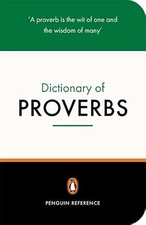 Immagine del venditore per The Penguin Dictionary of Proverbs (Penguin Reference Books) by Fergusson, Rosalind [Paperback ] venduto da booksXpress