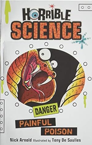 Seller image for Painful Poison (Horrible Science) by Nick Arnold (author), Tony De Saulles (illustrator) [Paperback ] for sale by booksXpress