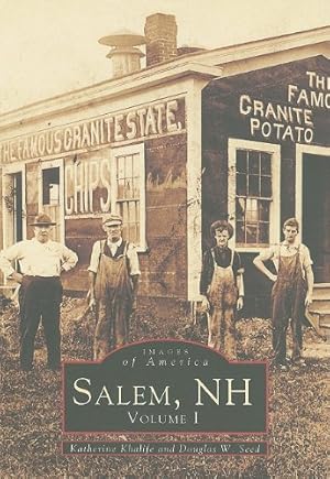 Immagine del venditore per Salem, NH: Volume I (Images of America) by Khalife, Katherine, Seed, Douglas W. [Paperback ] venduto da booksXpress