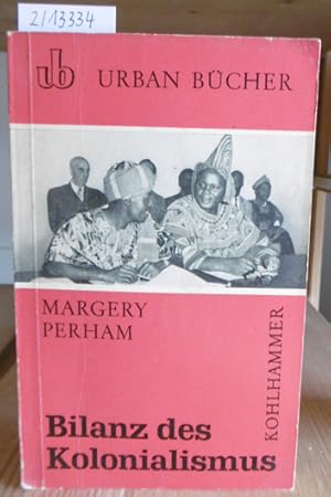 Seller image for Bilanz des Kolonialismus. Aus dem Engl. v. Wolfgang J. Mommsen. for sale by Versandantiquariat Trffelschwein