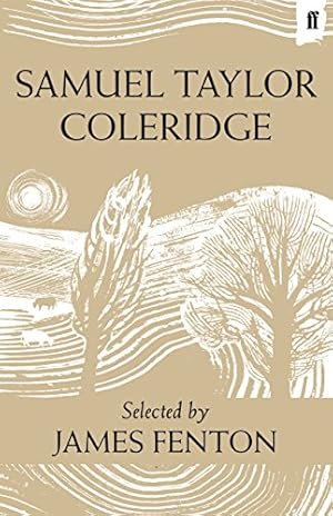 Imagen del vendedor de Samuel Taylor Coleridge: Poems. Selected by James Fenton by Coleridge, Samuel Taylor [Hardcover ] a la venta por booksXpress