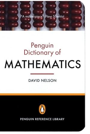 Seller image for The Penguin Dictionary of Mathematics: Fourth Edition (Penguin Reference Library) [Paperback ] for sale by booksXpress