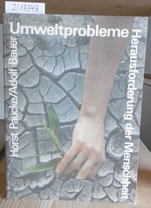 Seller image for Umweltprobleme - Herausforderung der Menschheit. for sale by Versandantiquariat Trffelschwein