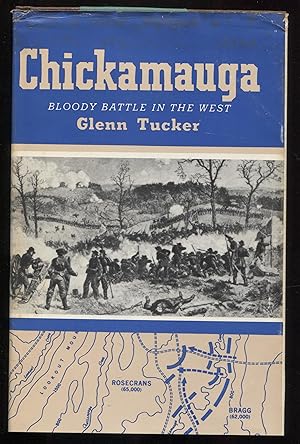 Chickamauga: Bloody Battle in the West