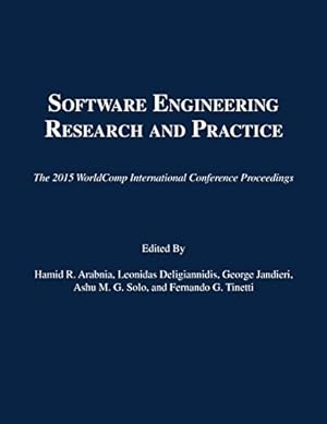 Image du vendeur pour Software Engineering Research and Practice (The 2015 WorldComp International Conference Proceedings) Paperback mis en vente par booksXpress