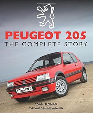 Imagen del vendedor de Peugeot 205: The Complete Story (Crowood Autoclassics) by Sloman, Adam [Hardcover ] a la venta por booksXpress