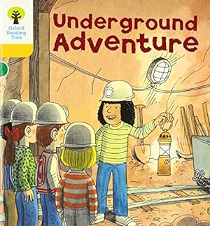 Seller image for Oxford Reading Tree: Level 5: More Stories A: Underground Adventure by Hunt, Roderick [Paperback ] for sale by booksXpress