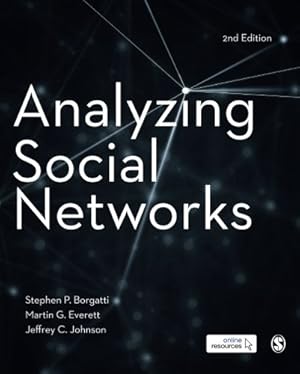 Imagen del vendedor de Analyzing Social Networks by Borgatti, Stephen P, Everett, Martin G., Johnson, Jeffrey C. [Paperback ] a la venta por booksXpress