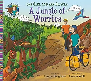 Seller image for A Jungle of Worries (One Girl and Her Bicycle) by Laura Bingham [Paperback ] for sale by booksXpress