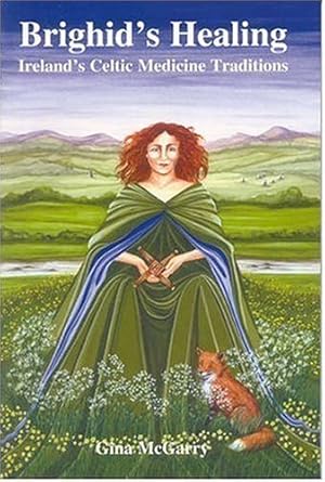 Seller image for Brighid's Healing: Ireland's Celtic Medicine Traditions by McGarry, Gina [Paperback ] for sale by booksXpress