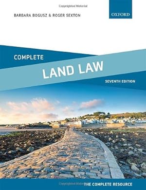 Immagine del venditore per Complete Land Law: Text, Cases and Materials by Bogusz, Barbara, Sexton, Roger [Paperback ] venduto da booksXpress