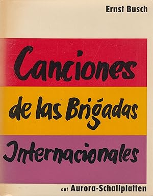 Canciones de las Brigadas Internatcionales Doppel-LP Spanien 1936-1939