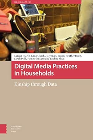 Immagine del venditore per Digital Media Practices in Households: Kinship through Data (MediaMatters) [Hardcover ] venduto da booksXpress