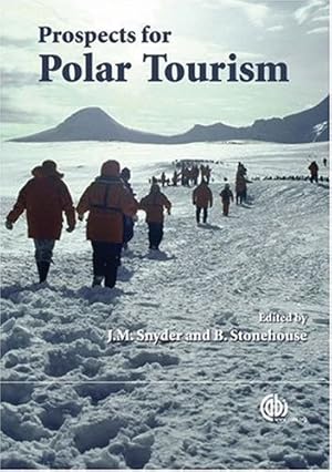 Seller image for Prospects for Polar Tourism [Hardcover ] for sale by booksXpress