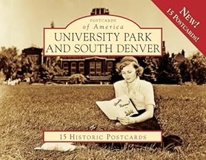 Imagen del vendedor de University Park and South Denver (Postcards of America) by Fisher, Steve [Card Book ] a la venta por booksXpress