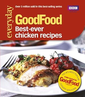 Seller image for 101 Best Ever Chicken Recipes: Tried-and-Tested Recipes (Good Food 101) by Wright, Jeni [Paperback ] for sale by booksXpress