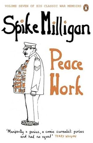 Seller image for War Memoirs Peace Work Volume 7 (Spike Milligan War Memoirs) by Milligan, Spike [Paperback ] for sale by booksXpress