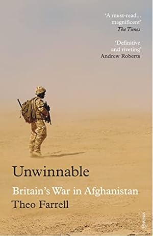 Immagine del venditore per Unwinnable: Britains War in Afghanistan, 20012014 by Farrell, Theo [Paperback ] venduto da booksXpress