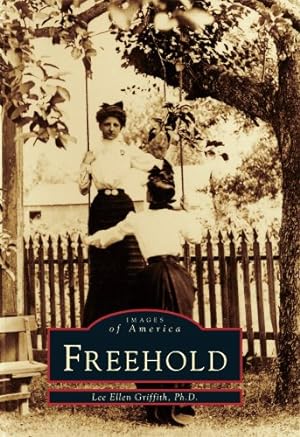 Seller image for Freehold (NJ) (Images of America) by Lee Ellen Griffith [Paperback ] for sale by booksXpress